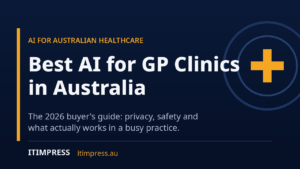Cover image for the guide Best AI for GP Clinics in Australia: navy banner with amber medical cross and the IT Impress brand