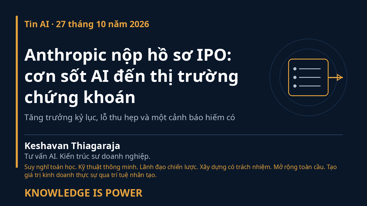 Anthropic nộp hồ sơ IPO: cơn sốt AI đến thị trường chứng khoán - AI News cover