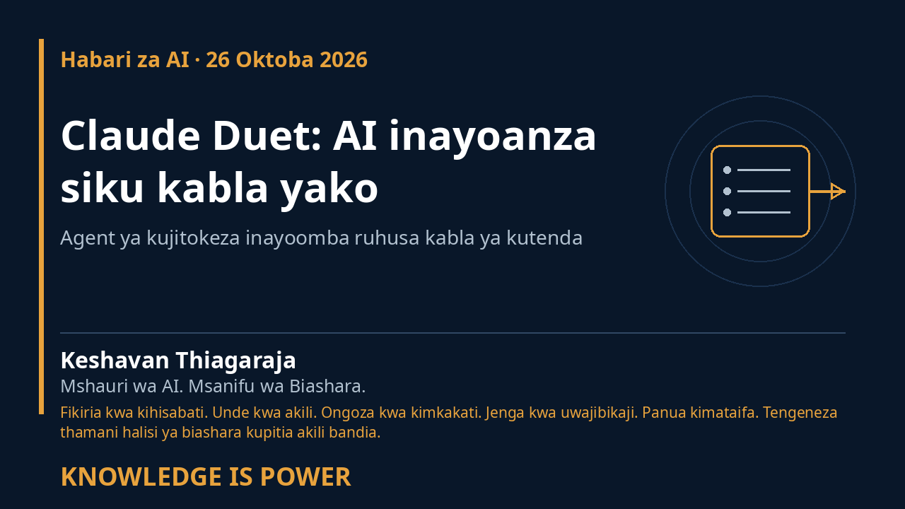 Claude Duet: AI inayoanza siku kabla yako - Habari za AI · 26 Oktoba 2026 cover